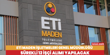 Eti Maden isletmeleri Genel Mudurlugu